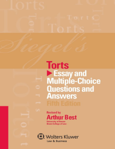 Siegels Torts Essay and Multiple-Choice Questio... 