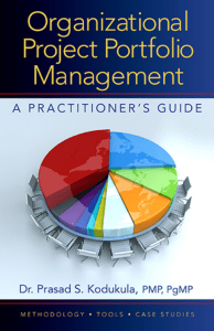 Organizational Project Portfolio Management A Practitioner’s Guide (Kodukula, Prasad [Kodukula, Prasad]) (z-lib.org) (1)