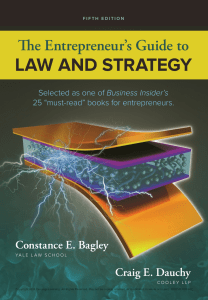 Craig E. Dauchy  Constance E. Bagley - The entrepreneur's guide to law and strategy (2018)