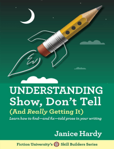 understanding-show-dont-tell-and-really-getting-it-9780991536436-0991536436