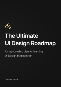Ultimate UI Design Roadmap