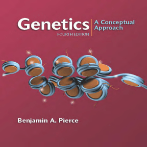 Benjamin A Pierce - Genetics: A Conceptual Approach (2012)