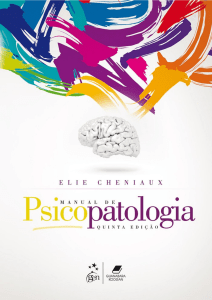 Manual de Psicopatologia - Elie Cheniaux - 5a Ed 2015