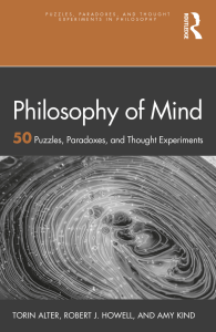Philosophy of Mind  50 Puzzles, Paradoxes, and Thought Experiments by Amy Kind ..