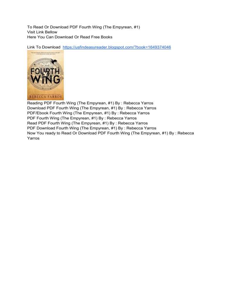 Download] [PDF] Fourth Wing (The Empyrean, #1) By : Rebecca Yarros