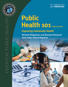 (Essential Public Health) Richard K. Riegelman, Brenda Kirkwood - Public Health 101  Improving Community Health (2019)