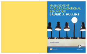 Mullins, L. J (2016) Management & Organizational Behaviour, 7th edition