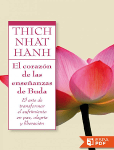 El-corazon-de-las-ensenanzas-de-Thich-Nhat-Hanh
