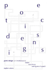 Poetic Designs: Intro to Meters, Verse, Figures of Speech