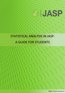 Statistical Analysis in JASP - A Students Guide v0.10.2