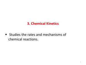 Chapter 3 kinetics