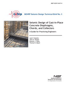NEHRP-4 Seismic Design of Cast-in-Place Concrete Diaphragms Chords and Collectors