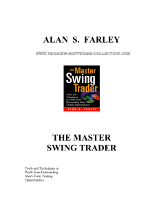 Alan Farley - The Master Swing Trader