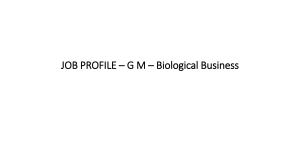 G M Biological Business- Job Profile