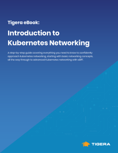 Tigera eBook Intro to Kubernetes Networking