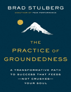 The Practice of Groundedness (Brad Stulberg) 
