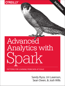 Advanced Analytics with Spark  Patterns for Learning from Data at Scale【Sandy Ryza, Uri Laserson, Sean Owen, Josh Wills】(2017)