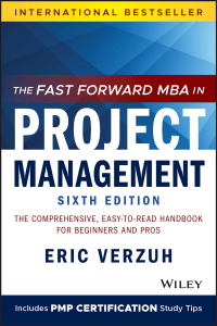 Project Management Textbook: Fast Forward MBA, 6th Edition