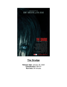 The Grudge AUS PRODUCTION NOTES