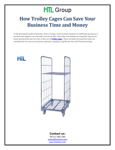 How Trolley Cages Can Save Your Business Time and Money