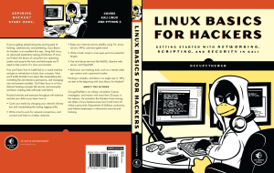 Linux Basics for Backers Getting Started with Networking Scripting and Security