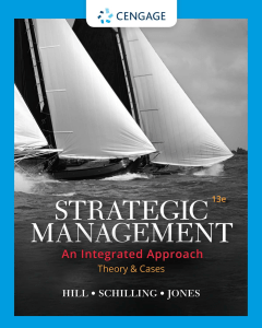 Strategic Management 13th Ed Hill, Schilling, Jones