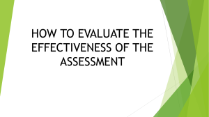 HOW TO EVALUATE THE EFFECTIVENESS OF THE ASSESSMENT