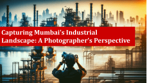 Unveiling Mumbai’s Industrial Majesty: A Dive into Corporate Profile Photography