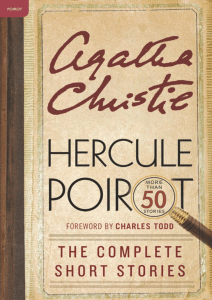  OceanofPDF.com Hercule Poirot  The Complete Short Stories - Agatha Christie