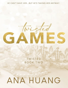 Twisted Games A Forbidden Royal Bodyguard Romance Ana Huang  z-lib org