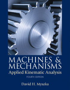MACHINES AND MECHANISMS APPLIED KINEMATI