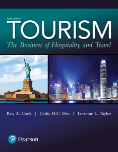 Tourism The Business of Hospitality and Travel - Cook, Hsu & Tayler, 6th Edition