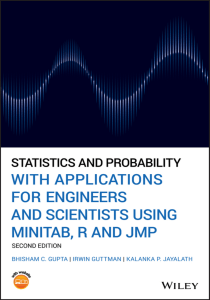 Statistics and Probability with Applications for Engineers and Scientists Using MINITAB, R and JMP 2nd Edition