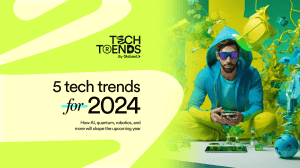 Globant - 2024 Tech Trends report