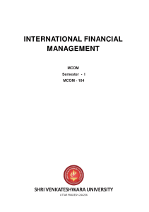 MCOM 104 International Financial Management