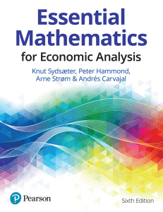 Essential Mathematics For Economic Analysis For Economic Analysis