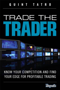 Trade the Trader  Know Your Competition and Find Your Edge for Profitable Trading ( PDFDrive )