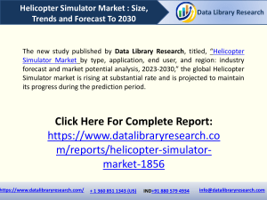 Helicopter Simulator Market 