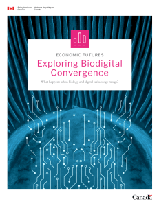 Economic Futures: Exploring Biodigital Convergence (Government of Canada, Policy Horizons, 2019)