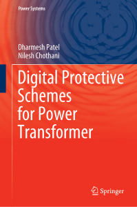 (Power Systems) Dharmesh Patel, Nilesh Chothani - Digital Protective Schemes for Power Transformer-Springer Singapore Springer (2020)