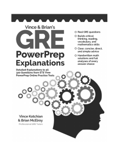 Vince and Brians GRE PowerPrep Explanations