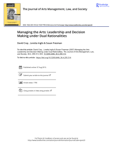 Cray, Inglis  Freeman (2007) Managing the Arts - Leadership  Decision Making ..Dual Rationalities. Journal of Arts Mgt, Law  Society, 36,4 ed2e171b4a15279c2fe43dfd3360533e