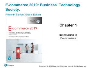 E-commerce Introduction: Business, Technology, Society