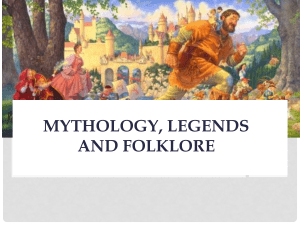 Eng 9- Mythology and legends