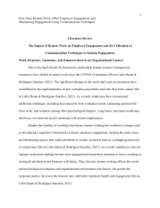 The Impact of Remote Work on Employee Engagement and the Utilization of Communication Techniques to Sustain Engagement