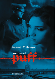 Kommando Puff - Dominik W. Rettinger