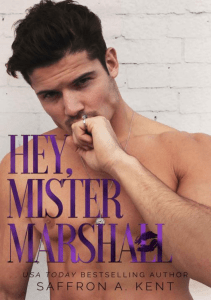 Hey, Mister Marshall (St. Mary' - Saffron A. Kent