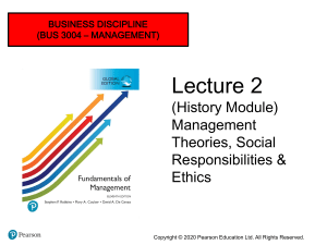 Lecture 2 Management Theories, Social Responsibilities  Ethics