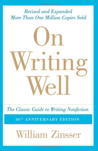 On Writing Well, 30th Anniversary Edition The Classic Guide (1)