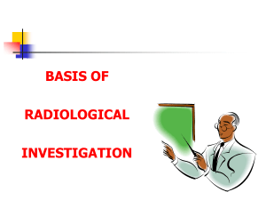 Radiological investigation